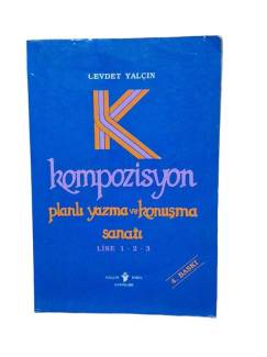 KOMPOZİSYON PLANLI YAZMA VE KONUŞMA SANATI LİSE 1 - 2 - 3