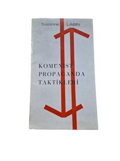 KOMÜNİST PROPAGANDA TAKTİKLERİ