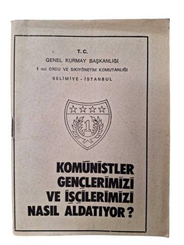 KOMÜNİSTLER GENÇLERİMİZİ VE İŞÇİLERİMİZİ NASIL ALDATIYOR - 0