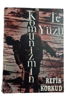 KOMÜNİZMİN İÇ YÜZÜ