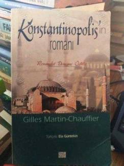 KONSTANTİNOPOLİS'İN ROMANI (RENAUDOT DENEME ÖDÜLÜ)