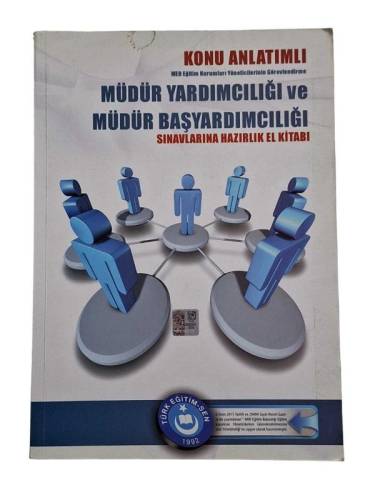 KONU ANLATIMLI MEB EĞİTİM KURUMLARI YÖNETİCİLERİNİN GÖREVLENDİRME MÜDÜR YARDIMCILIĞI VE MÜDÜR BAŞYARDIMCILIĞI SINAVLARINA HAZIRLIK EL KİTABI - 0