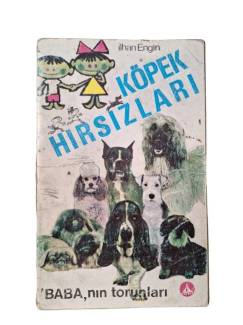 KÖPEK HIRSIZLARI