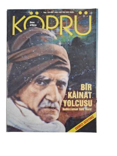 KÖPRÜ AYLIK GENEL KÜLTÜR DERGİSİ SAYI:120 MART 1988(BİR KAİNAT YOLCUSU BEDİÜZZAMAN SAİD NURSİ) - 0