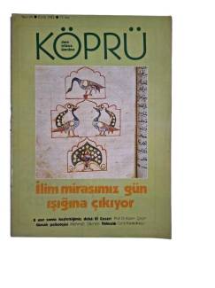 KÖPRÜ AYLIK GENEL KÜLTÜR DERGİSİ SAYI:66 EYLÜL 1982(İLİM MİRASIMIZ GÜN IŞIĞINA ÇIKIYOR)