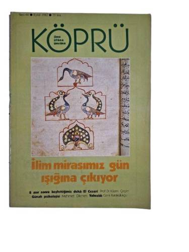 KÖPRÜ AYLIK GENEL KÜLTÜR DERGİSİ SAYI:66 EYLÜL 1982(İLİM MİRASIMIZ GÜN IŞIĞINA ÇIKIYOR) - 0