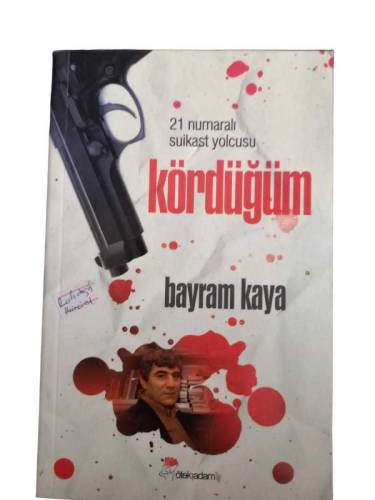 KÖRDÜĞÜM 21 NUMARALI SÜİKAST YOLCUSU - 0