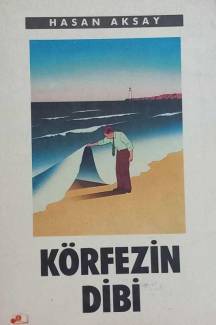 KÖRFEZİN DİBİ