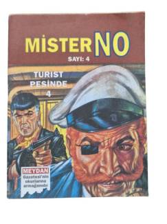 KORKUSUZ PİLOT MİSTER NO SAYI: 4 TURİST PEŞİNDE-4