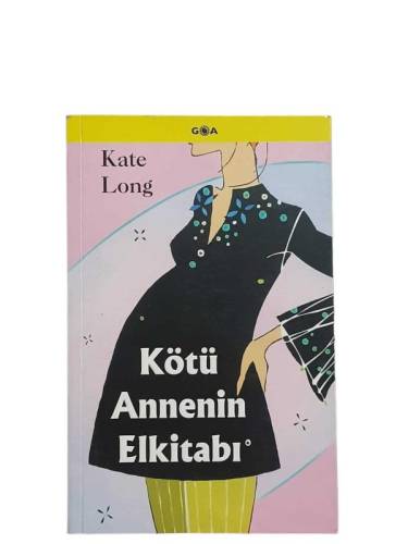 KÖTÜ ANNENİN EL KİTABI - 0