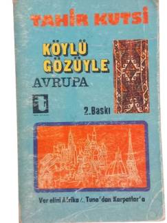 KÖYLÜ GÖZÜYLE AVRUPA