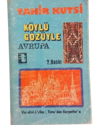 KÖYLÜ GÖZÜYLE AVRUPA - 0