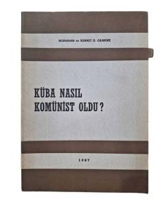 KÜBA NASIL KOMÜNİST OLDU?