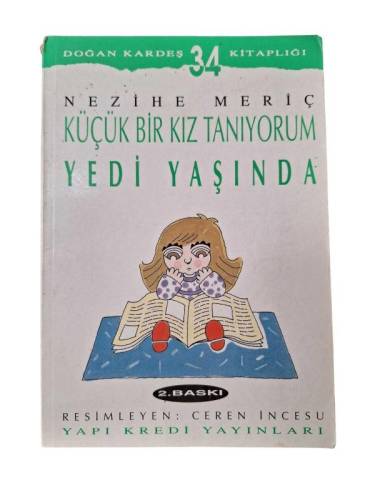KÜÇÜK BİR KIZ TANIYORUM YEDİ YAŞINDA - 0