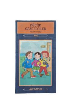 KÜÇÜK GAZETECİLER ( İMZLI, İTHAFLI )