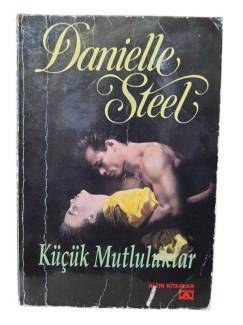 KÜÇÜK MUTLULUKLAR