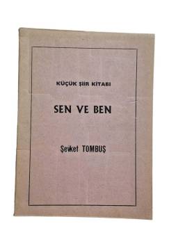 KÜÇÜK ŞİİR KİTABI SEN VE BEN