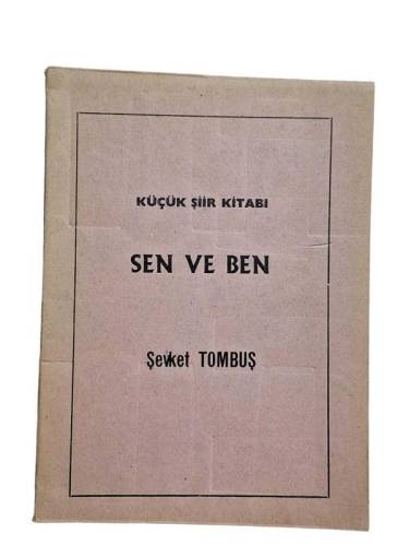 KÜÇÜK ŞİİR KİTABI SEN VE BEN - 0