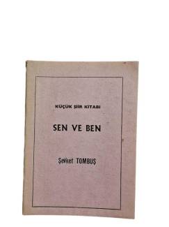 KÜÇÜK ŞİİR KİTABI SEN VE BEN