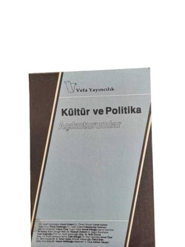 KÜLTÜR VE POLİTİKA - AÇIKOTURUMLAR - 0