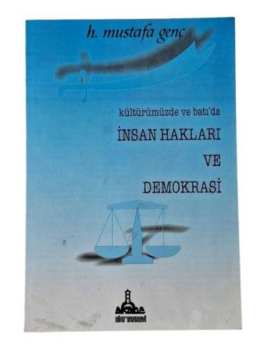 KÜLTÜRÜMÜZDE VE BATI'DA İNSAN HAKLARI VE DEMOKRASİ - 0