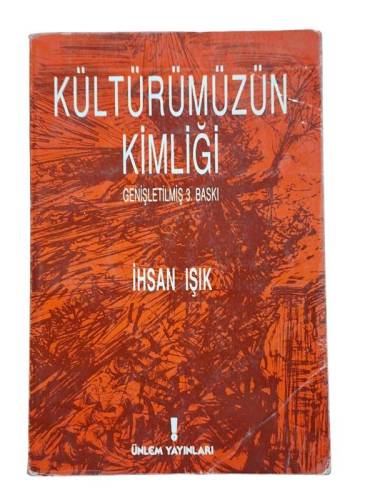 KÜLTÜRÜMÜZÜN KİMLİĞİ - 0