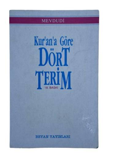 KUR'AN'A GÖRE DÖRT TERİM - 0