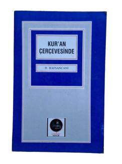 KUR'AN ÇERÇEVESİNDE