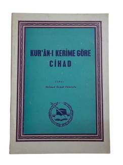 KUR'AN-I KERİM'E GÖRE CİHAD