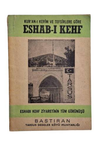 KUR'AN'I KERİM VE TEFSİRLERE GÖRE ESHAB-I KEHF ( ESHABI KEHF ZİYARETİNİ TÜM GÖRÜNÜŞÜ 9 - 0