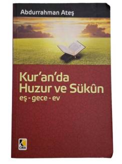KURAN'DA HUZUR VE SÜKUN