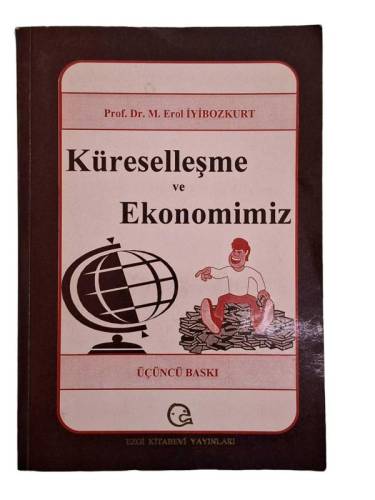 KÜRESELLEŞME VE EKONOMİMİZ - 0