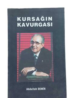 KURSAĞIN KAVURGASI