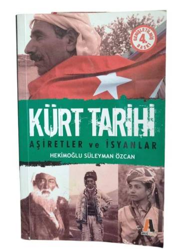 KÜRT TARİHİ - AŞİRETLER VE İSYANLAR - 0
