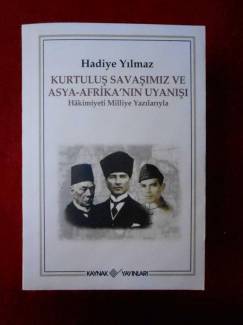 KURTULUŞ SAVAŞIMIZ VE ASYA-AFRİKA' NIN UYANIŞI