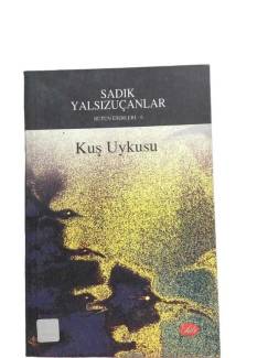 KUŞ UYKUSU