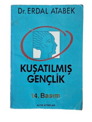 KUŞATILMIŞ GENÇLİK - 0