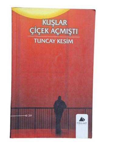 KUŞLAR ÇİÇEK AÇMIŞTI - 0
