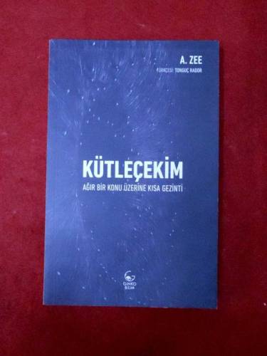 KÜTLEÇEKİM - AĞIR BİR KONU ÜZERİNE KISA GEZİNTİ - 0
