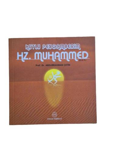 KUTLU PEYGAMBERİM HZ. MUHAMMED - 0