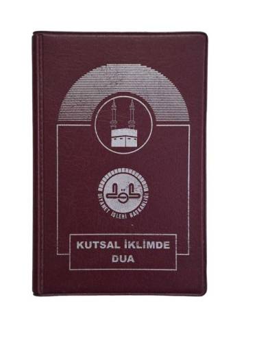KUTSAL İKLİMDE DUA - 0