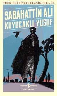KUYUCAKLI YUSUF - TÜRK EDEBİYATI KLASİKLERİ