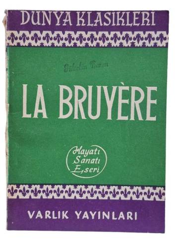 LA BRUYERE HAYATI SANATI ESERLERİ - 0