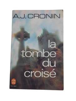 LA TOMBE DU CROISE