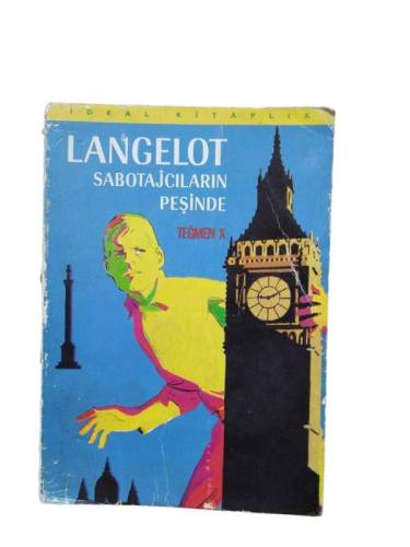 LANGELOT SABOTAJCILARIN PEŞİNDE - 0