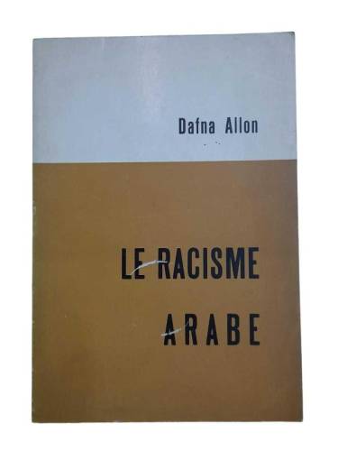 LE RACISME ARABE ( ARAP IRKÇILIĞI ) - 0