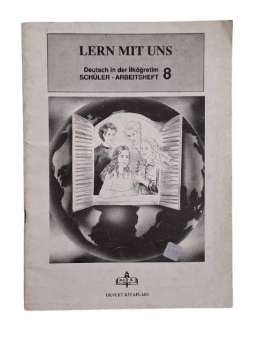 LERN MIT UNS DEUTSCH İN DER İLKÖĞRETİM SCHÜLER ARBEITSHEFT 8 - 0