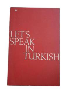 LET'S SPEAK IN TURKISH