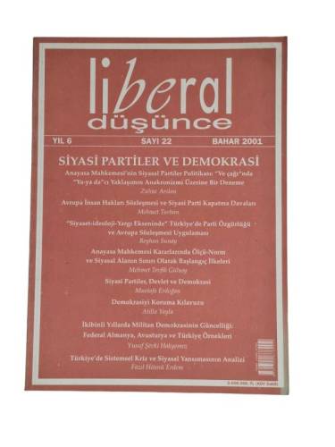 LİBERAL DÜŞÜNCE ÜÇ AYLIK DERGİ YIL:6 SAYI:22 YAZ 2004 ( SİYASİ PARTİLER VE DEMOKRASİ ) - 0
