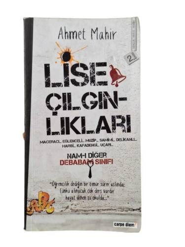 LİSE ÇILGINLIKLARI NAM-I DİĞER DEBABAM SINIF - 0